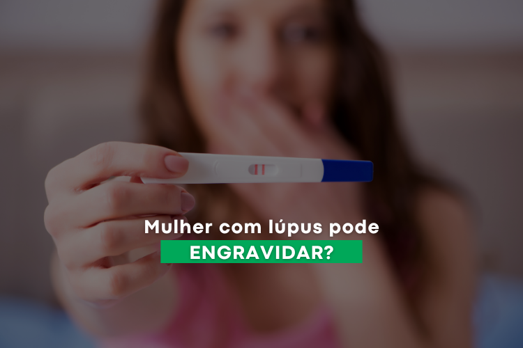 mostrar uma mulher com lúpus com um teste de gravidez positivo